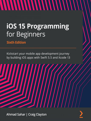 cover image of iOS 15 Programming for Beginners